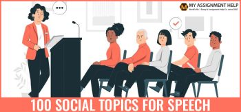 100 Social Topics for Speech