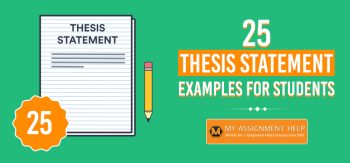25 Thesis Statement Examples for Writing Research Papers
