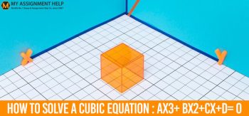How-to-Solve-a-Cubic-Equation