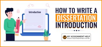 How to Write a Dissertation Introduction