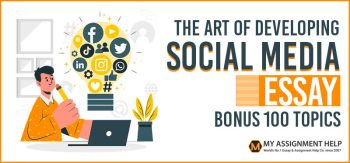 The-Art-of-Developing-Social-Media-Essays-–-Bonus-100-Topics