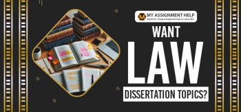 Want Law Dissertation Topics