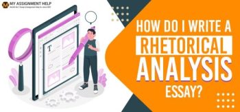 What is a Rhetorical Analysis Essay?
