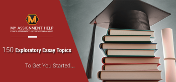 Best 150+ Exploratory Essay Topics To Impress A Teacher in 2023